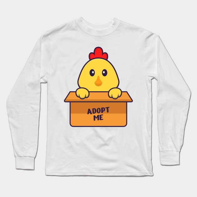 Cute chicken in box with a poster Adopt me. Long Sleeve T-Shirt by kolega
